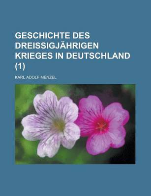 Book cover for Geschichte Des Dreissigjahrigen Krieges in Deutschland (1)