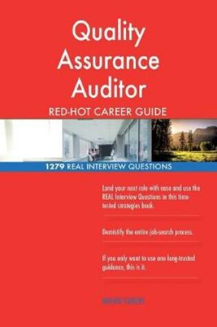 Cover of Quality Assurance Auditor Red-Hot Career Guide; 1279 Real Interview Questions