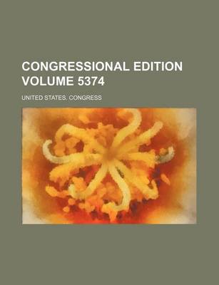 Book cover for Congressional Edition Volume 5374