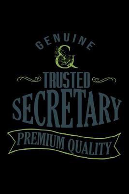 Book cover for Genuine. Trusted secretary. Premium quality