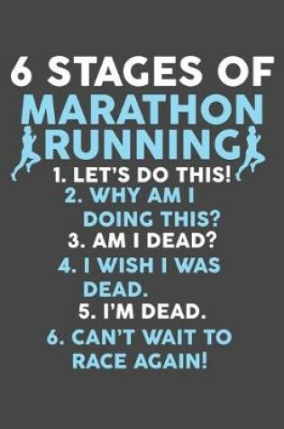 Cover of 6 Stages Of Marathon Running