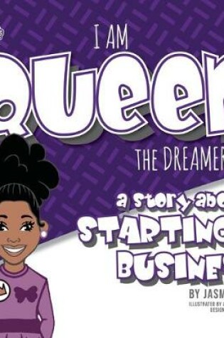 Cover of I Am Queen the Dreamer