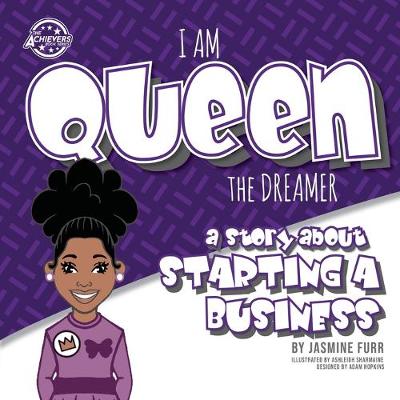 Book cover for I Am Queen the Dreamer