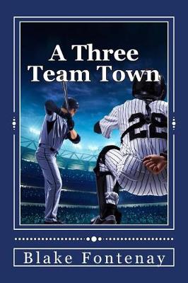 Book cover for A Three Team Town
