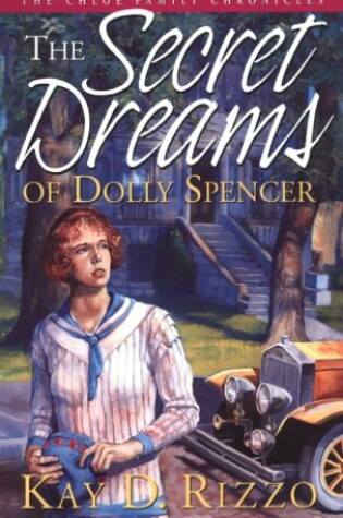 Cover of The Secret Dreams of Dolly Spencer