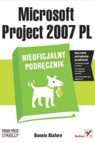 Cover of Microsoft Project 2007 PL. Nieoficjalny Podr?cznik