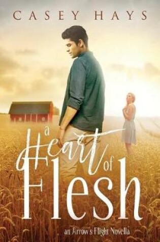 Cover of A Heart of Flesh