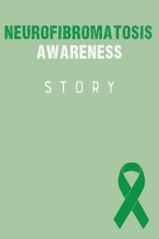 Cover of Neurofibromatosis Awareness Story