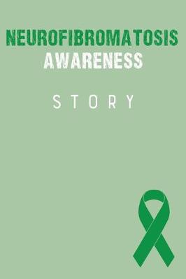 Book cover for Neurofibromatosis Awareness Story