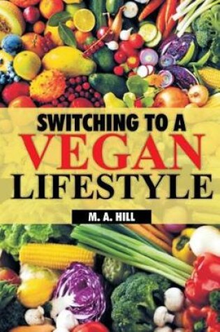 Cover of Switching to a Vegan Lifestyle