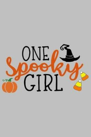 Cover of One Spooky Girl
