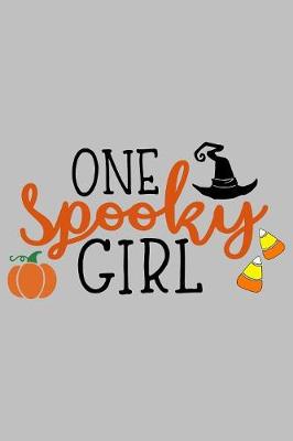 Book cover for One Spooky Girl
