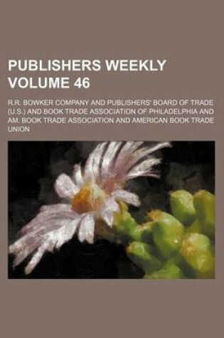 Cover of Publishers Weekly Volume 46