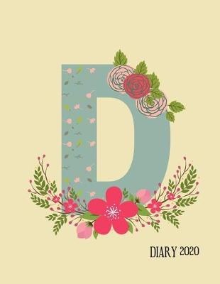 Book cover for Perfect personalized initial diary Rustic Floral Initial Letter D Alphabet Lover Journal Gift For Class Notes or Inspirational Thoughts.