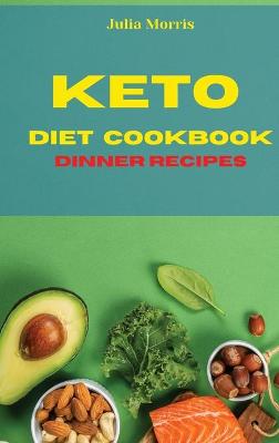 Book cover for Keto Diet Cookbook Dinner Recipes