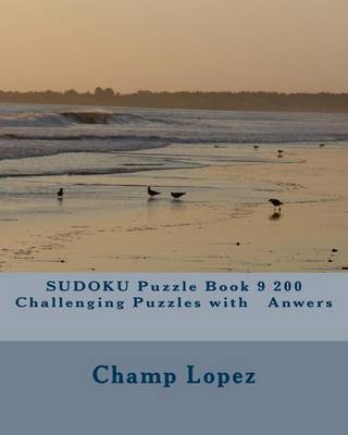 Book cover for SUDOKU Puzzle Book 9 200 Challenging Puzzles with Anwers