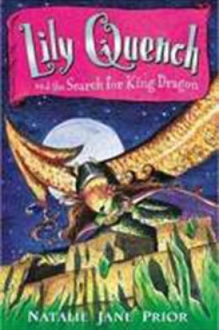 Cover of Lily Quench and the Search for King Dragon