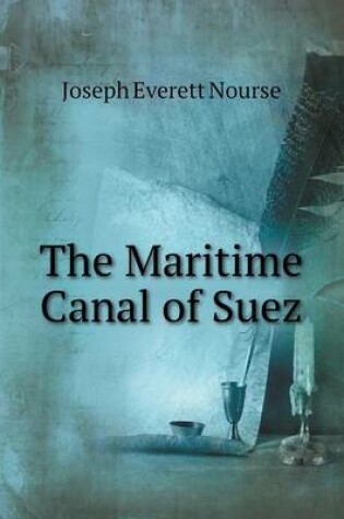 Cover of The Maritime Canal of Suez