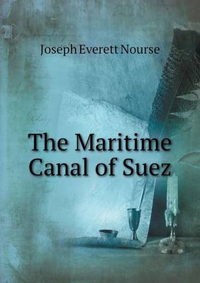 Book cover for The Maritime Canal of Suez