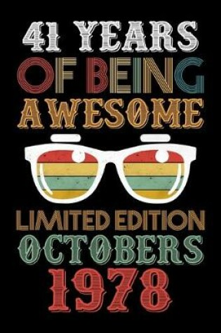 Cover of 41 Years Of Being Awesome Limited Edition Octobers 1978