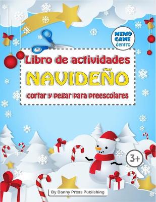 Book cover for Libro de actividades Navideño cortar y pegar para preescolares, MEMO GAME dentro!