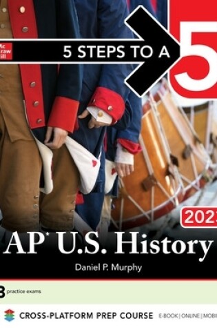 Cover of 5 Steps to a 5: AP U.S. History 2023