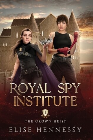 Cover of Royal Spy Institute 1