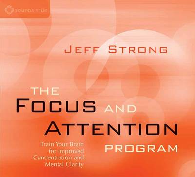 Book cover for The Focus and Attention Program