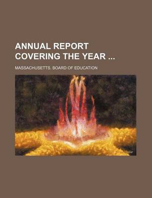 Book cover for Annual Report Covering the Year