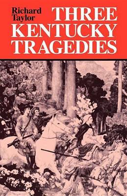 Cover of Three Kentucky Tragedies