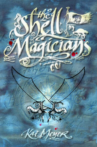 Cover of The Shell Magicians