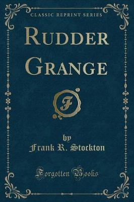 Book cover for Rudder Grange (Classic Reprint)