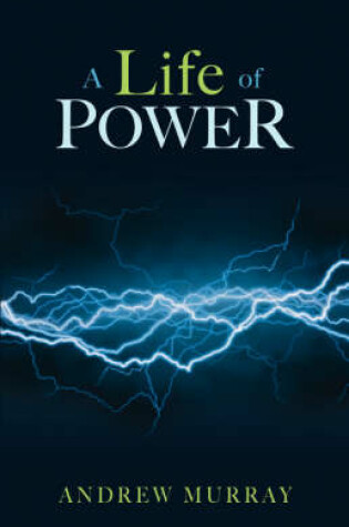 Cover of A Life of Power