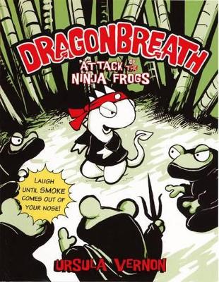 Cover of Attack of the Ninja Frogs