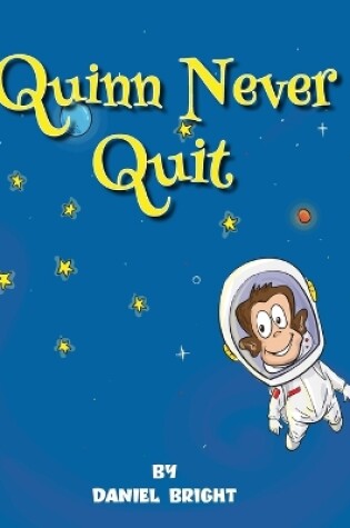 Cover of Quinn Never Quit