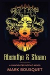 Book cover for Absinthe & Steam