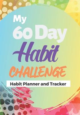 Book cover for My 60 Day Habit Challenge