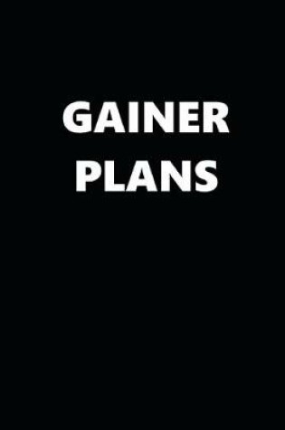 Cover of 2020 Weekly Planner Gainer Plans 134 Pages