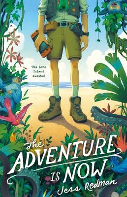 Book cover for The Adventure Is Now