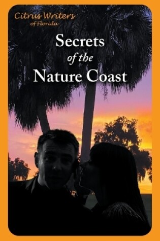 Cover of Secrets of The Nature Coast