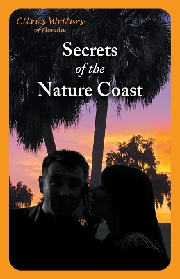 Cover of Secrets of The Nature Coast