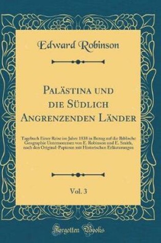 Cover of Palastina Und Die Sudlich Angrenzenden Lander, Vol. 3