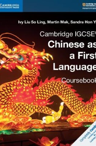 Cover of Cambridge IGCSE® Chinese as a First Language Coursebook