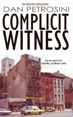 Book cover for Complicit Witness