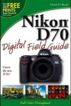 Book cover for Nikon D70 Digital Field Guide