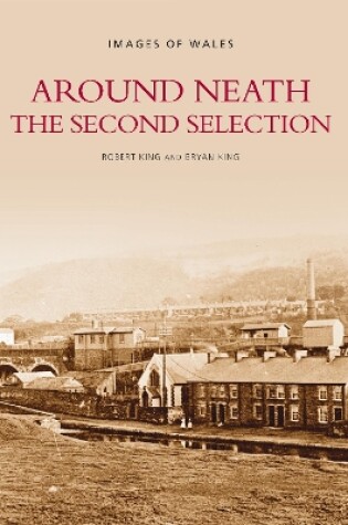 Cover of Around Neath The Second Selection