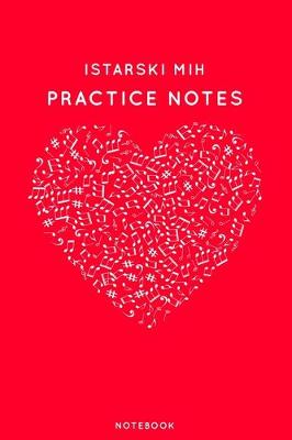 Book cover for Istarski mih Practice Notes