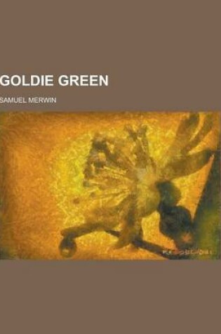 Cover of Goldie Green