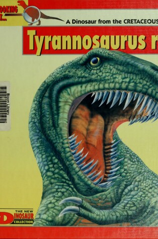 Cover of Looking at-- Tyrannosaurus Rex