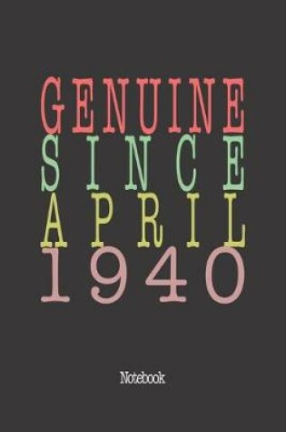 Cover of Genuine Since April 1940